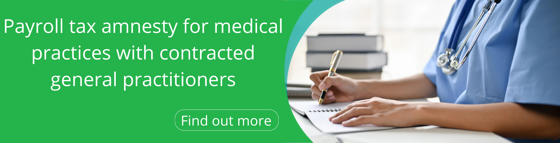 Payroll tax amnesty for medical practices with contracted general practitioners link to find out more